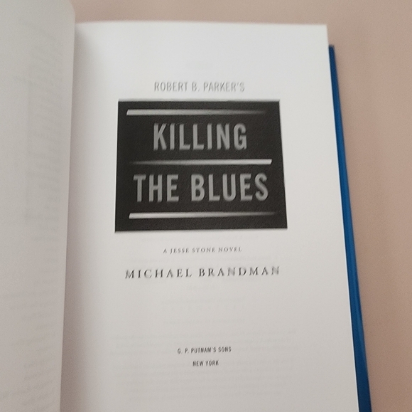 Robert B. Parker's "Killing the Blues" A Jesse Stone Novel by Michael Brandman - Picture 6 of 8